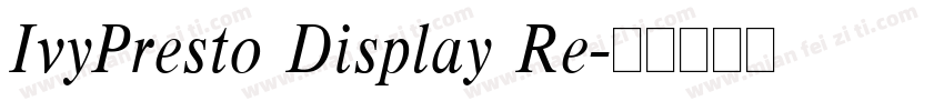 IvyPresto Display Re字体转换